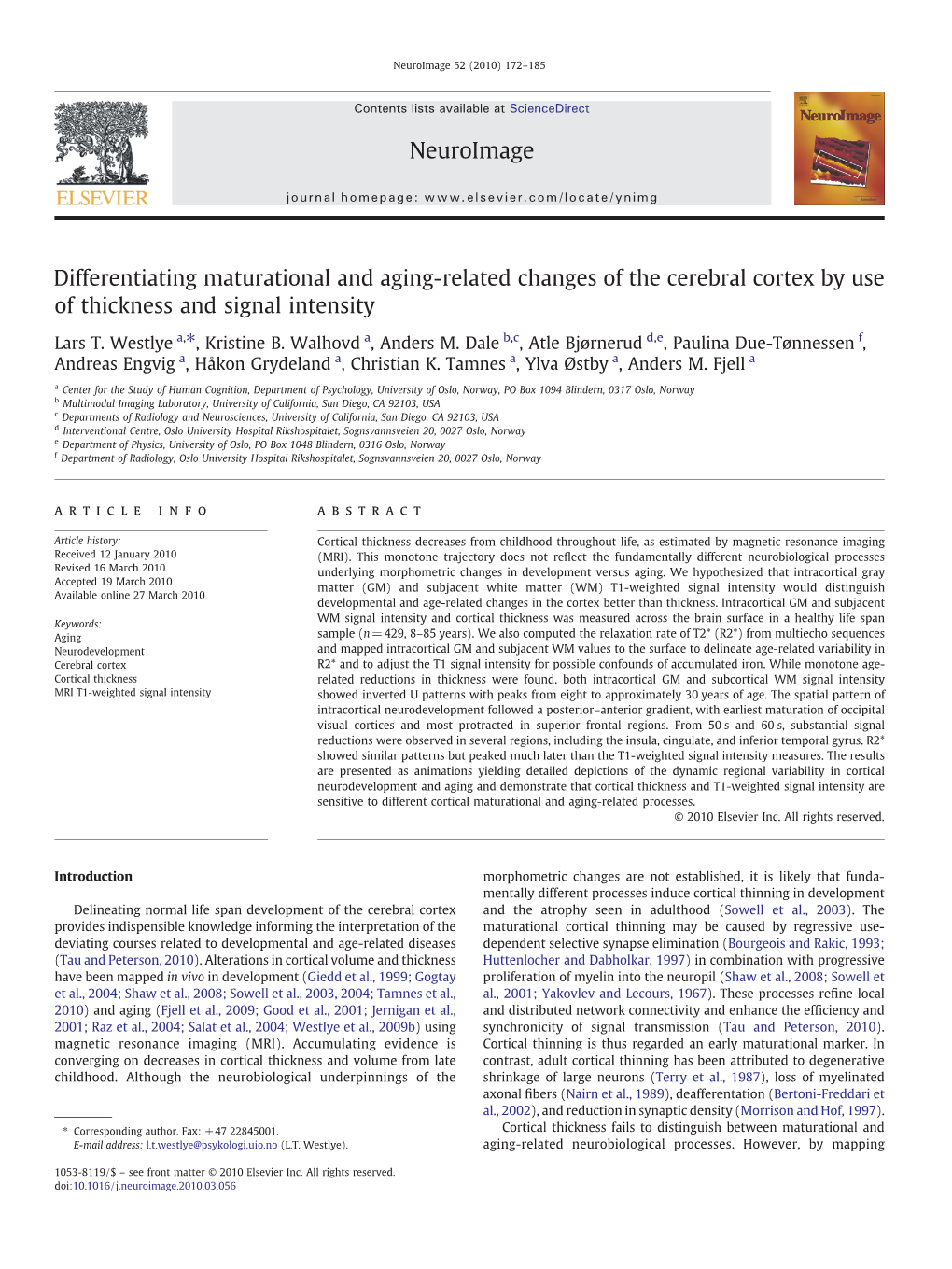 Differentiating Maturational and Aging-Related Changes of the Cerebral Cortex by Use of Thickness and Signal Intensity