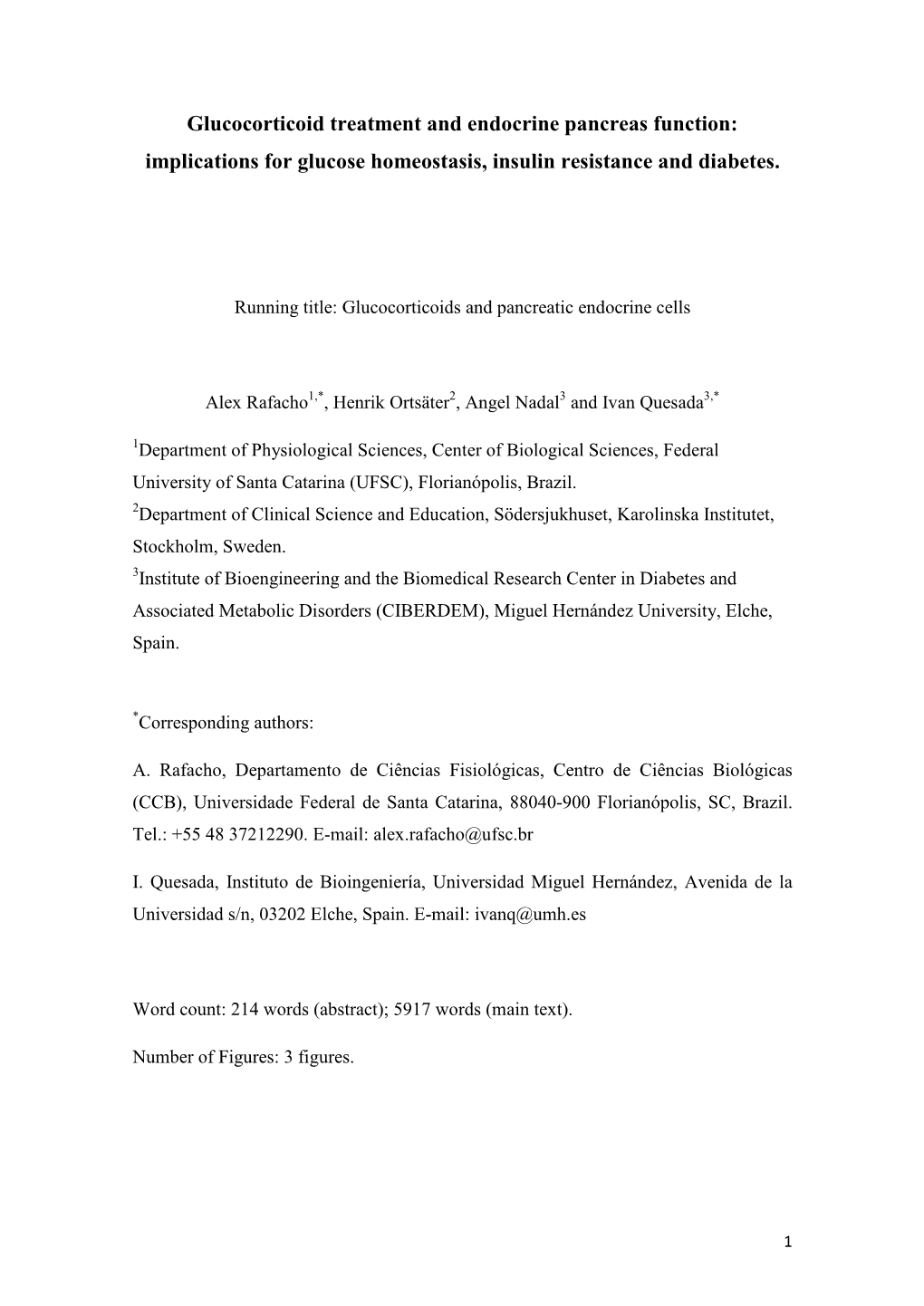 Glucocorticoid Treatment and Endocrine Pancreas Function: Implications for Glucose Homeostasis, Insulin Resistance and Diabetes