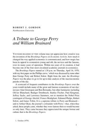 A Tribute to George Perry and William Brainard