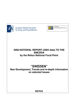 “SWEDEN” New Development, Trends and In-Depth Information on Selected Issues