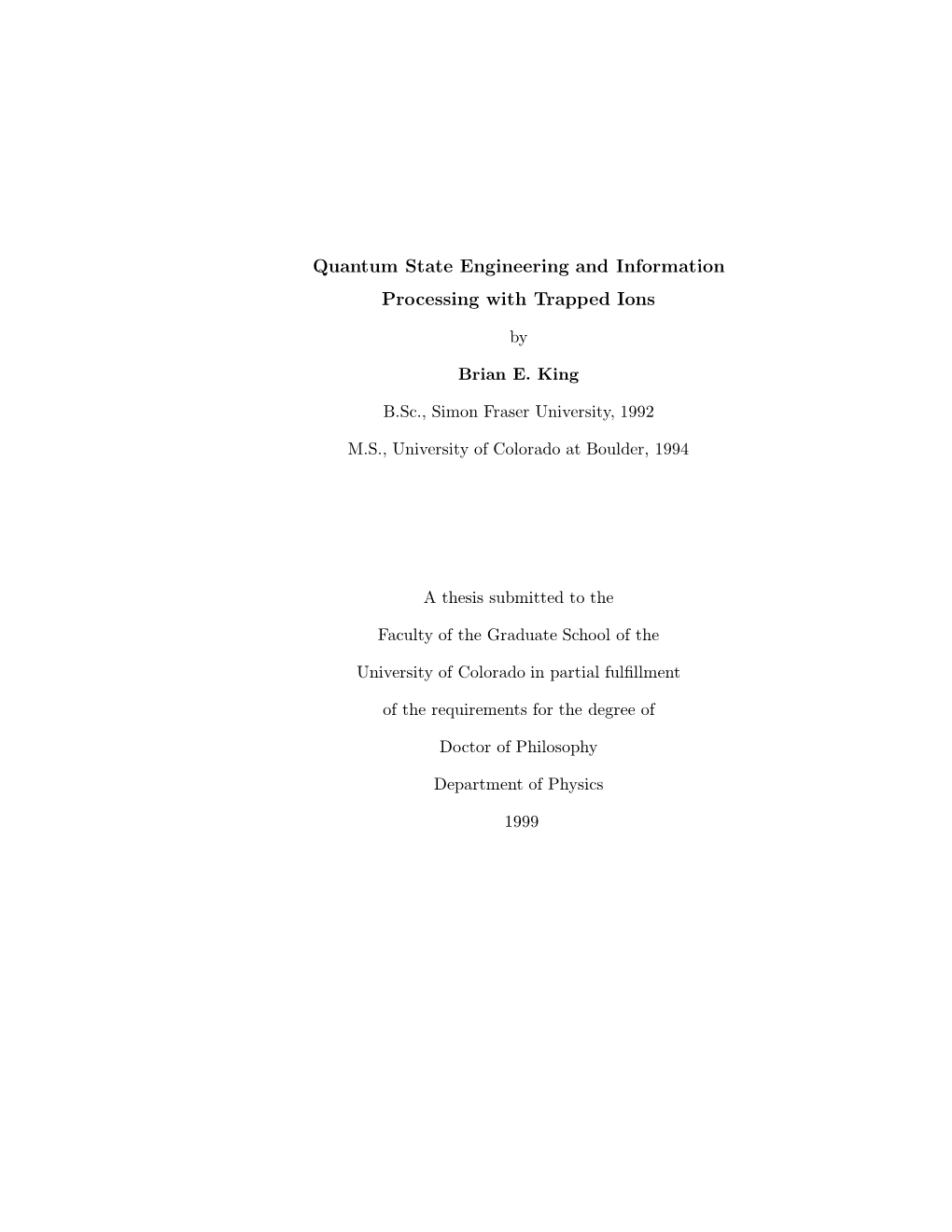 Quantum State Engineering and Information Processing with Trapped Ions