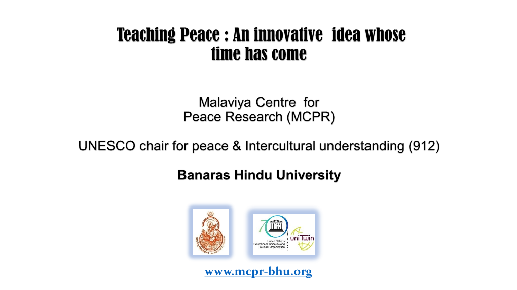 Teaching Peace : an Innovative Idea Whose Time Has Come
