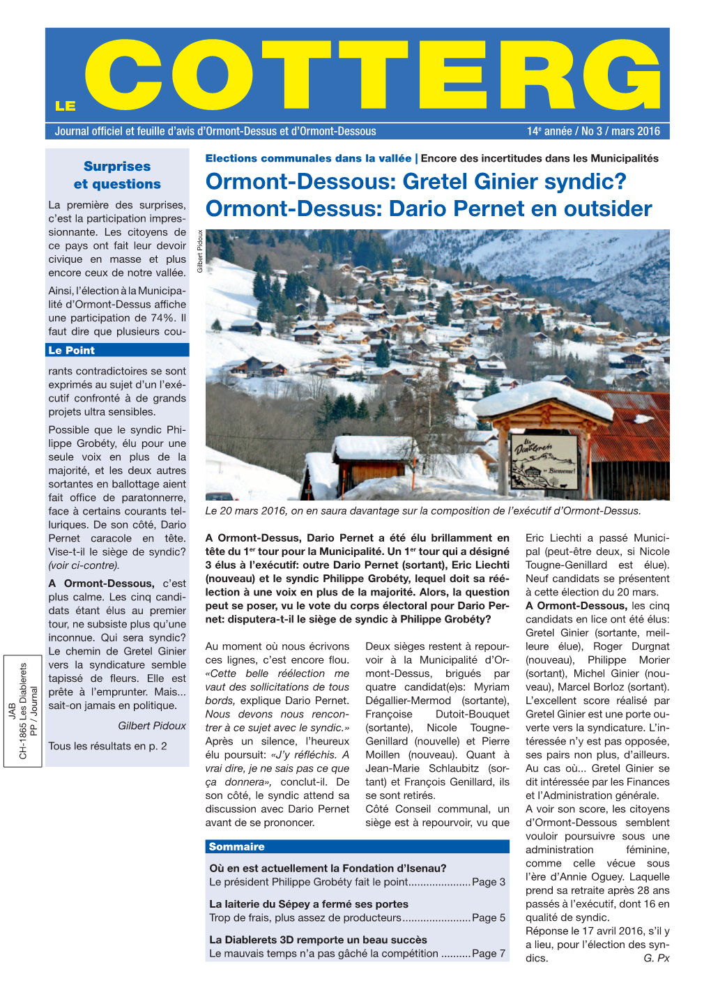 Gretel Ginier Syndic? Ormont-Dessus: Dario Pernet En Outsider