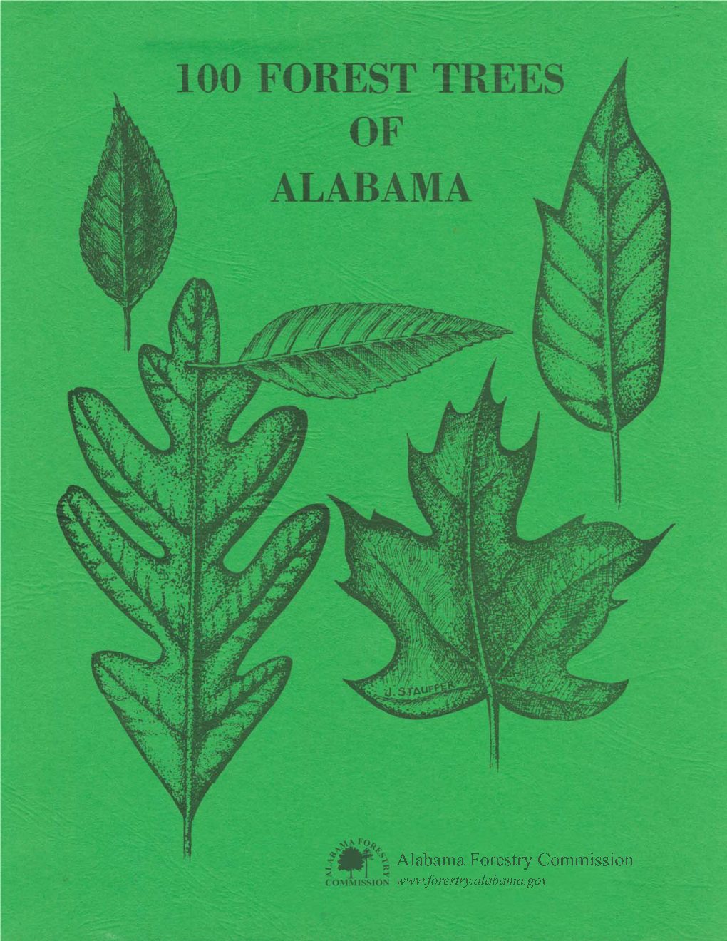 100 Forest Trees of Alabama Was Originally Written by Dr