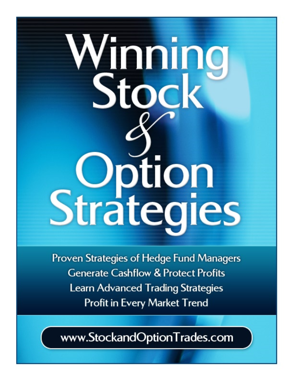 Winning Stock and Options Trading