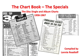 The Chart Book – the Specials the Disc Single and Album Charts 1958-1967