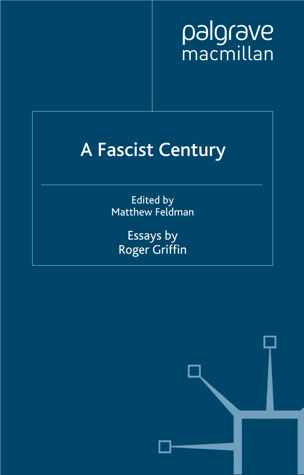 A Fascist Century