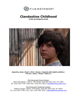 Clandestine Childhood a Film by Benjamin Ávila