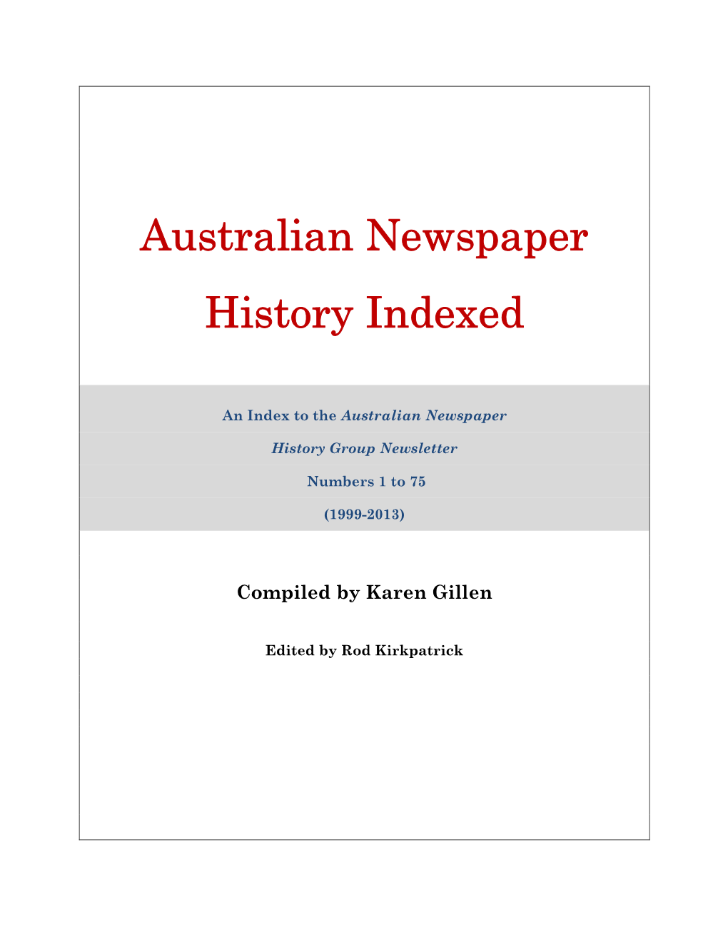 Australian Newspaper History Indexed