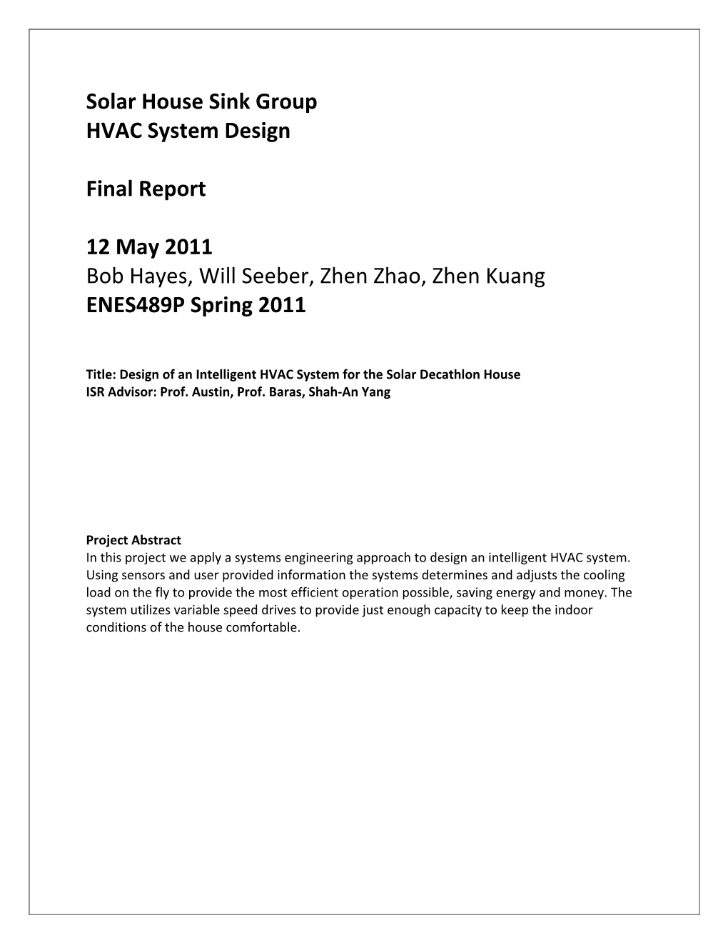 Solar House Sink Group HVAC System Design Final Report 12 May