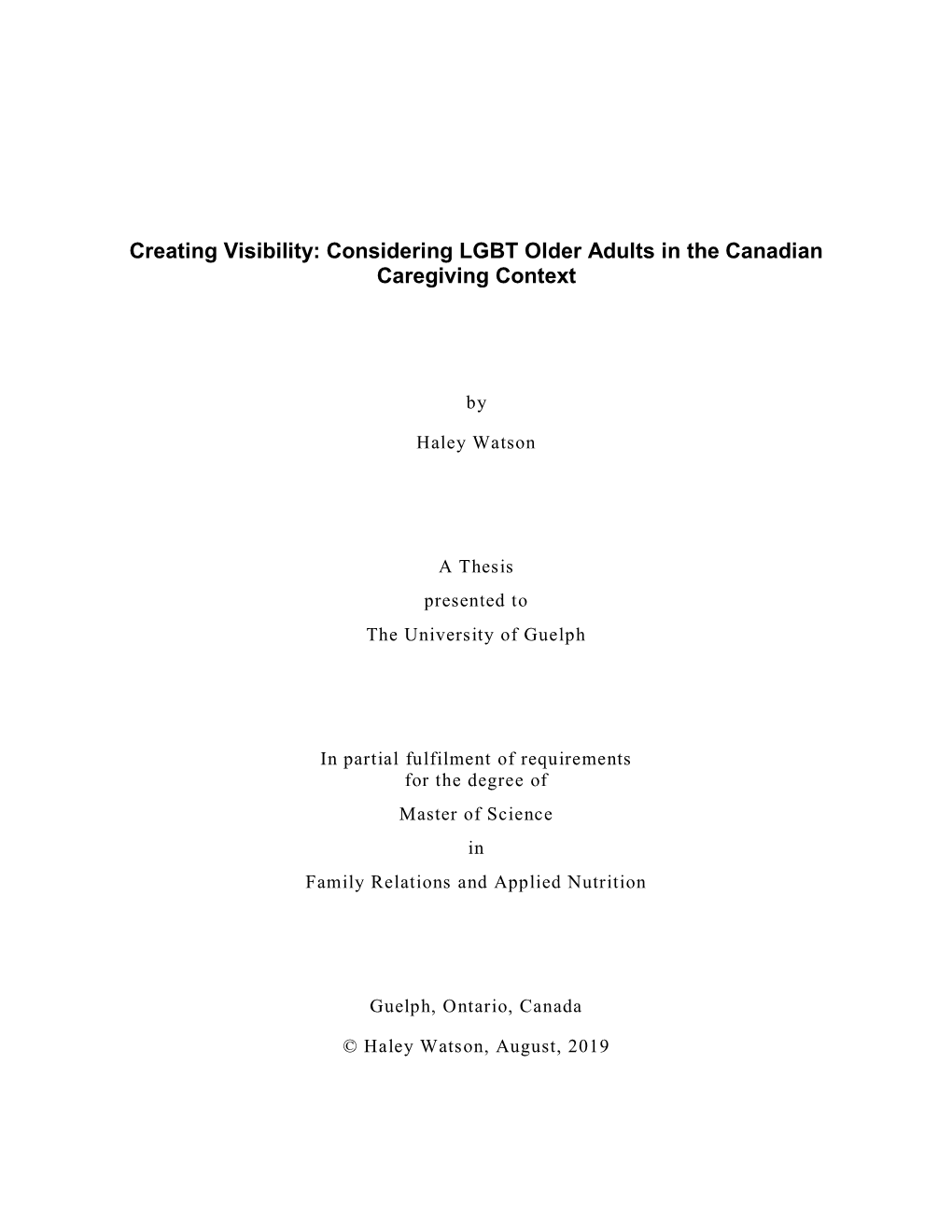 Creating Visibility: Considering LGBT Older Adults in the Canadian Caregiving Context