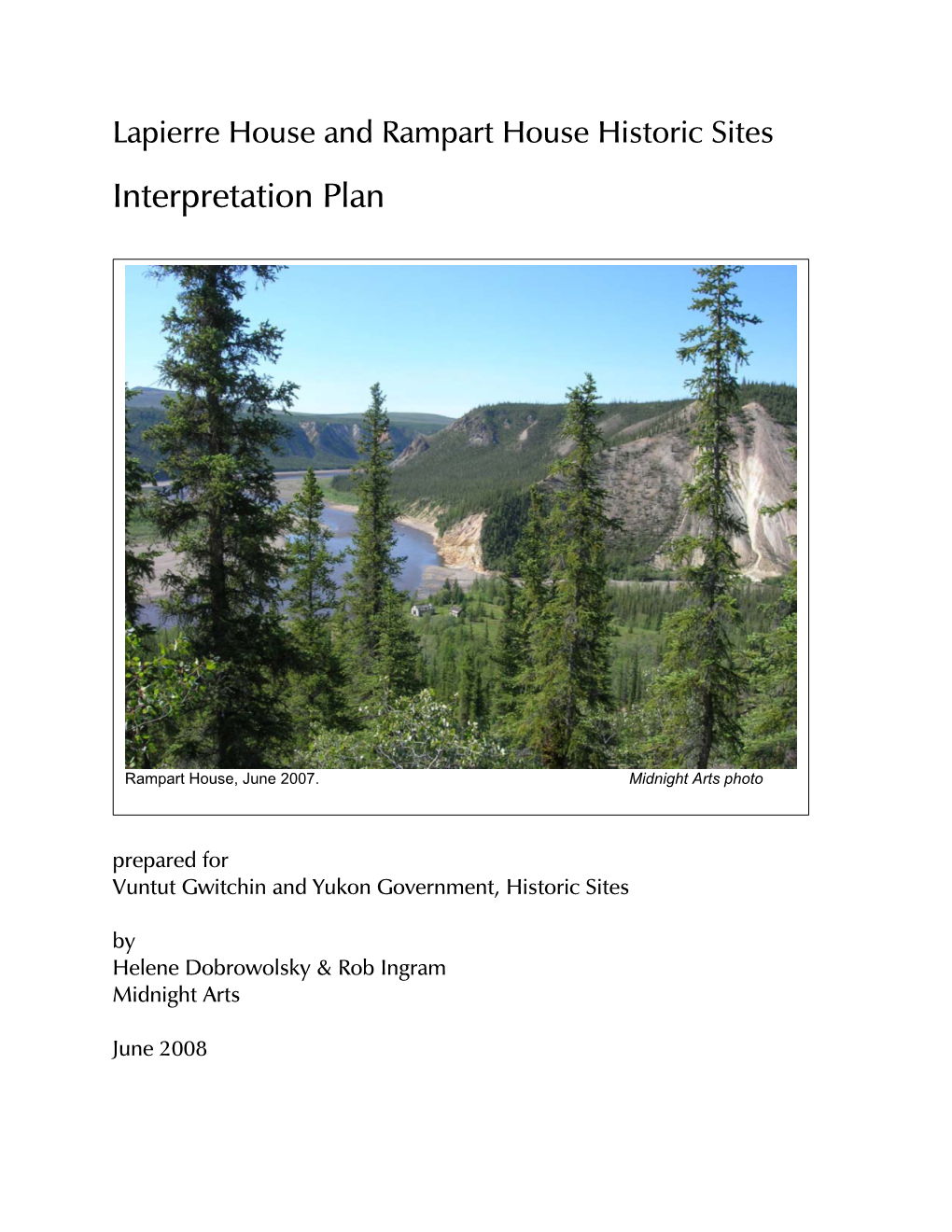 Rampart House & Lapierre House Historic Sites Interpretation Plan