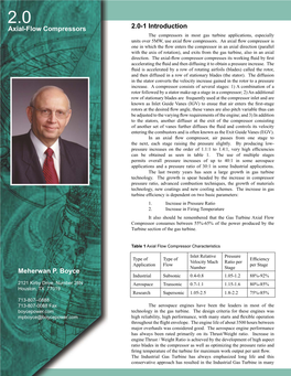 2.0 Axial-Flow Compressors 2.0-1 Introduction the Compressors in Most Gas Turbine Applications, Especially Units Over 5MW, Use Axial ﬂ Ow Compressors