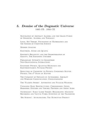 5. Demise of the Dogmatic Universe 1895 CE– 1950 CE