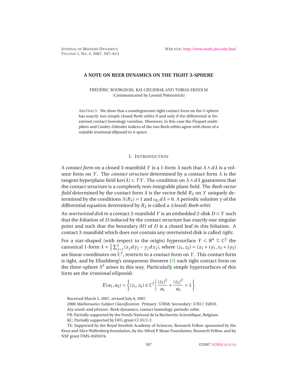 A NOTE on REEB DYNAMICS on the TIGHT 3-SPHERE a Contact