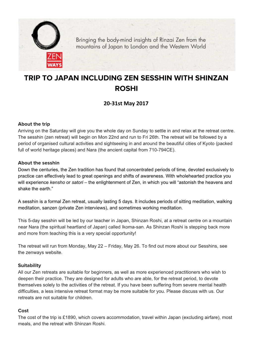 Trip to Japan Including Zen Sesshin with Shinzan Roshi