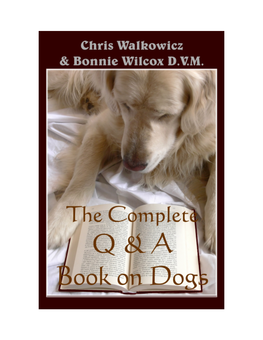 The Complete Q & a Book on Dogs