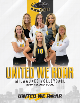 Milwaukee Volleyball 2019 Record Book 2019 Milwaukee Panthers
