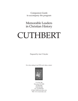 Memorable Leaders in Christian History CUTHBERT