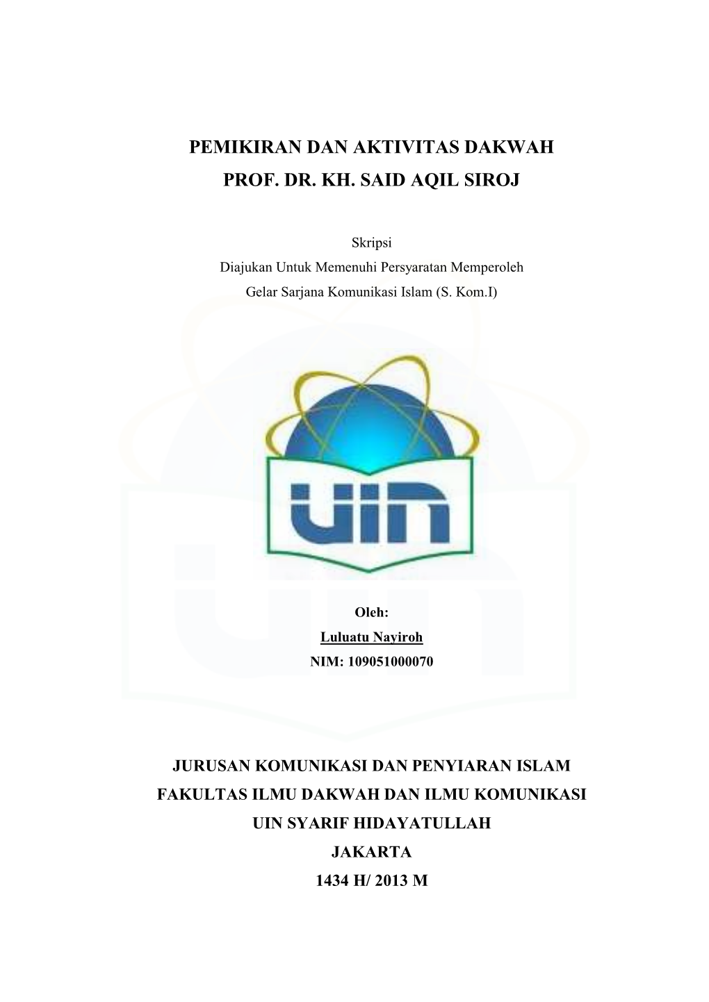 Pemikiran Dan Aktivitas Dakwah Prof. Dr. Kh. Said Aqil Siroj