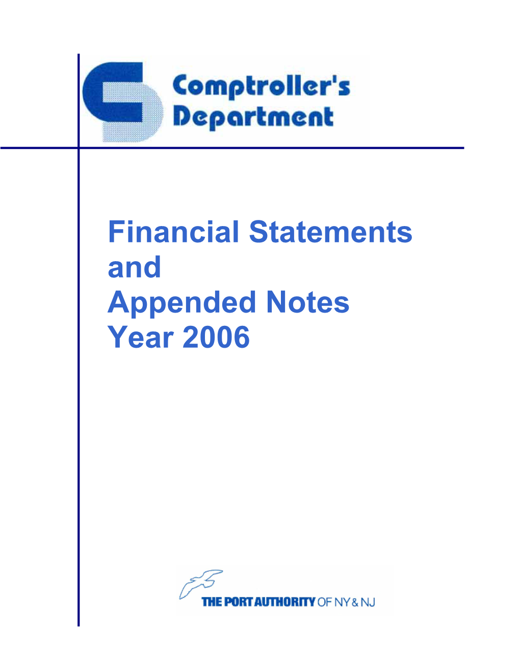 Financial Statements and Appended Notes Year 2006