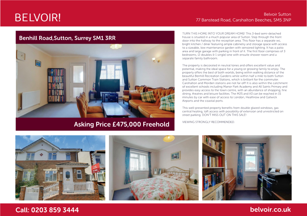 Asking Price £475000 Freehold Benhill Road,Sutton, Surrey SM1 3RR Call