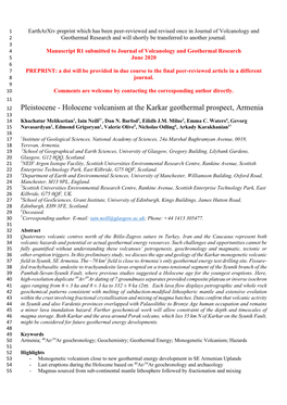 Pleistocene - Holocene Volcanism at the Karkar Geothermal Prospect, Armenia 13 14 Khachatur Meliksetian1, Iain Neill2*, Dan N