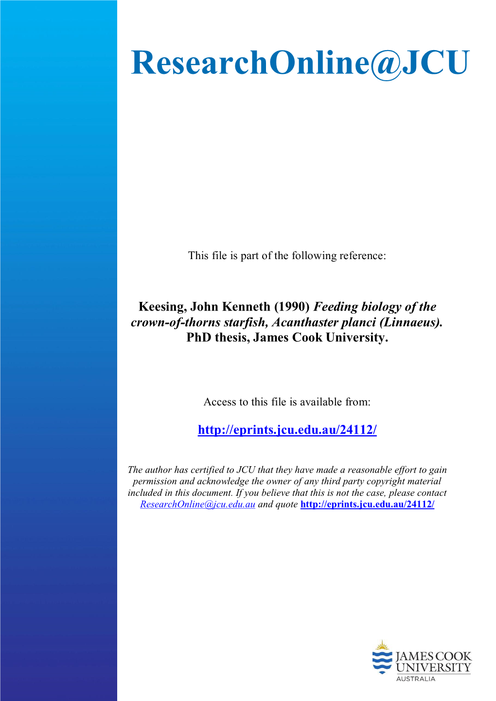 Feeding Biology of the Crown-Of-Thorns Starfish, Acanthaster Planci (Linnaeus)