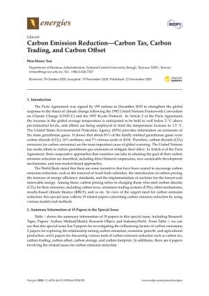 Carbon Emission Reduction—Carbon Tax, Carbon Trading, and Carbon Oﬀset