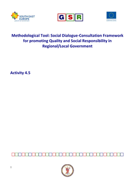 Social Dialogue-Consultation Framework for Promoting Quality and Social Responsibility in Regional/Local Government