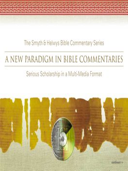A New Paradigm in Bible Commentaries