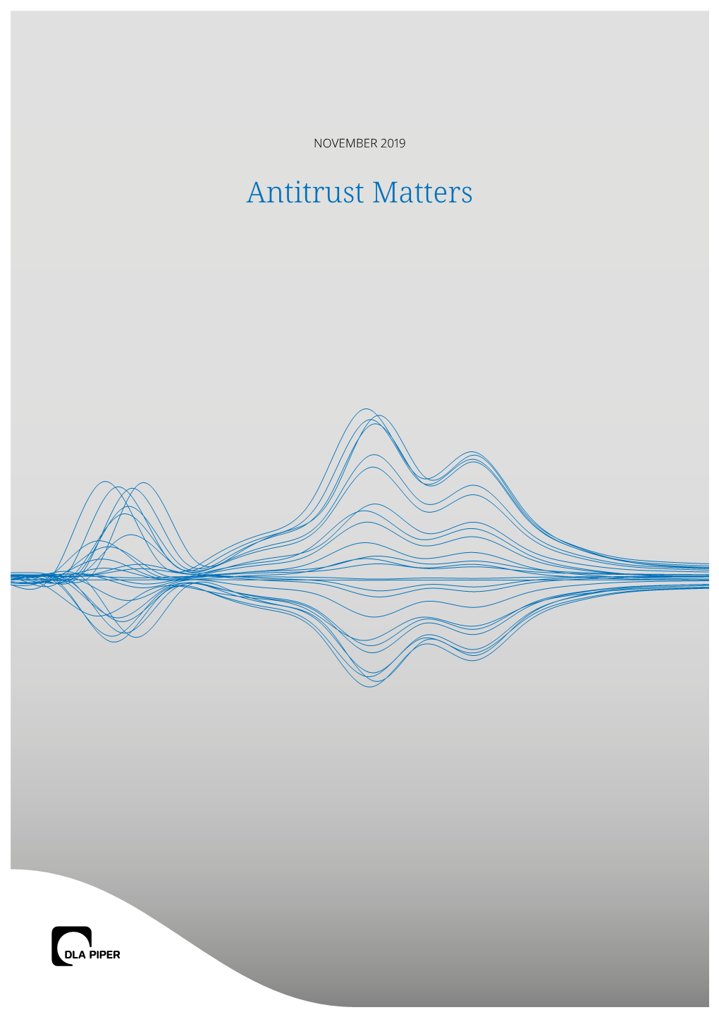 Read the Full Edition of Antitrust Matters November 2019