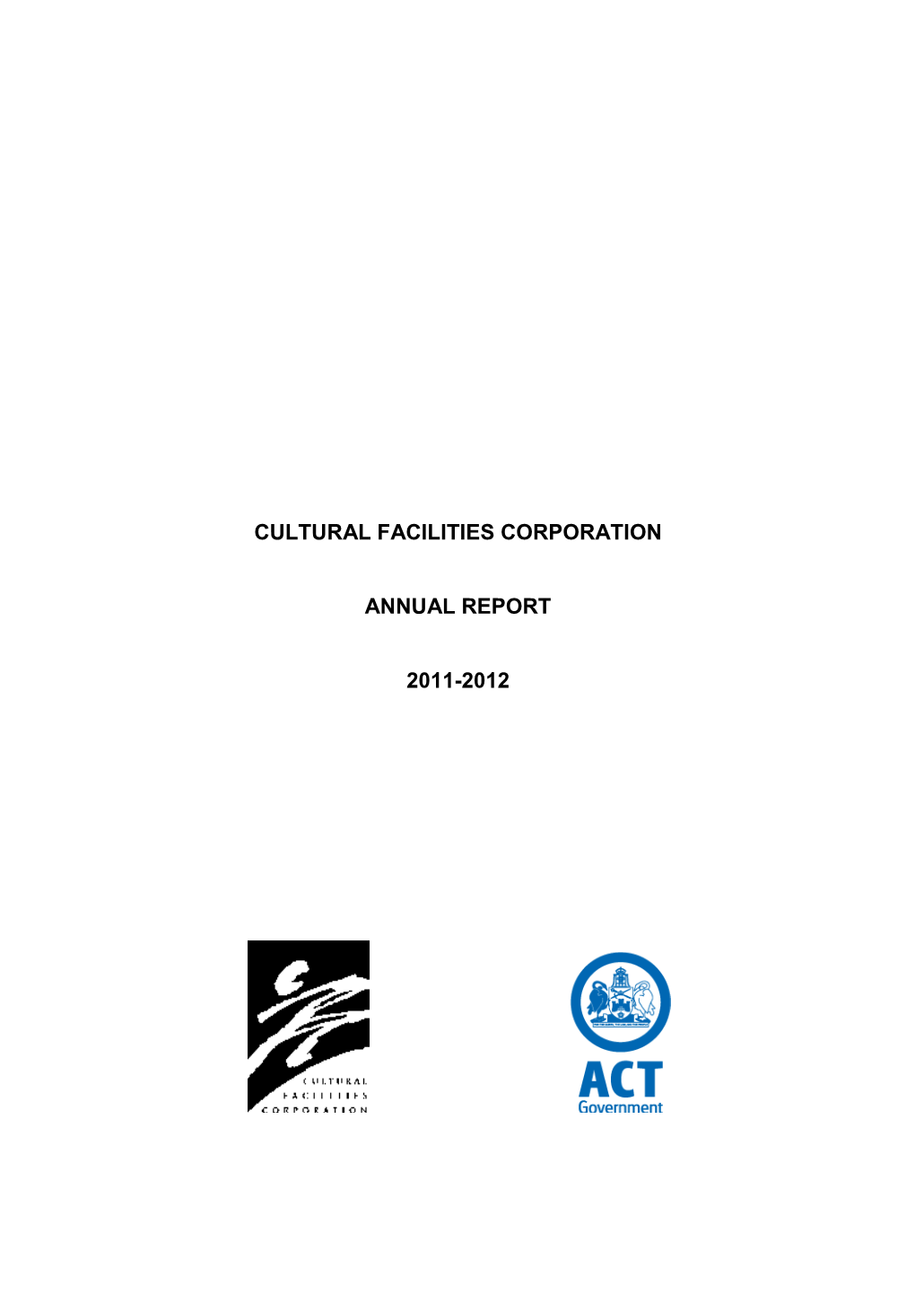 Cultural Facilities Corporation Annual Report