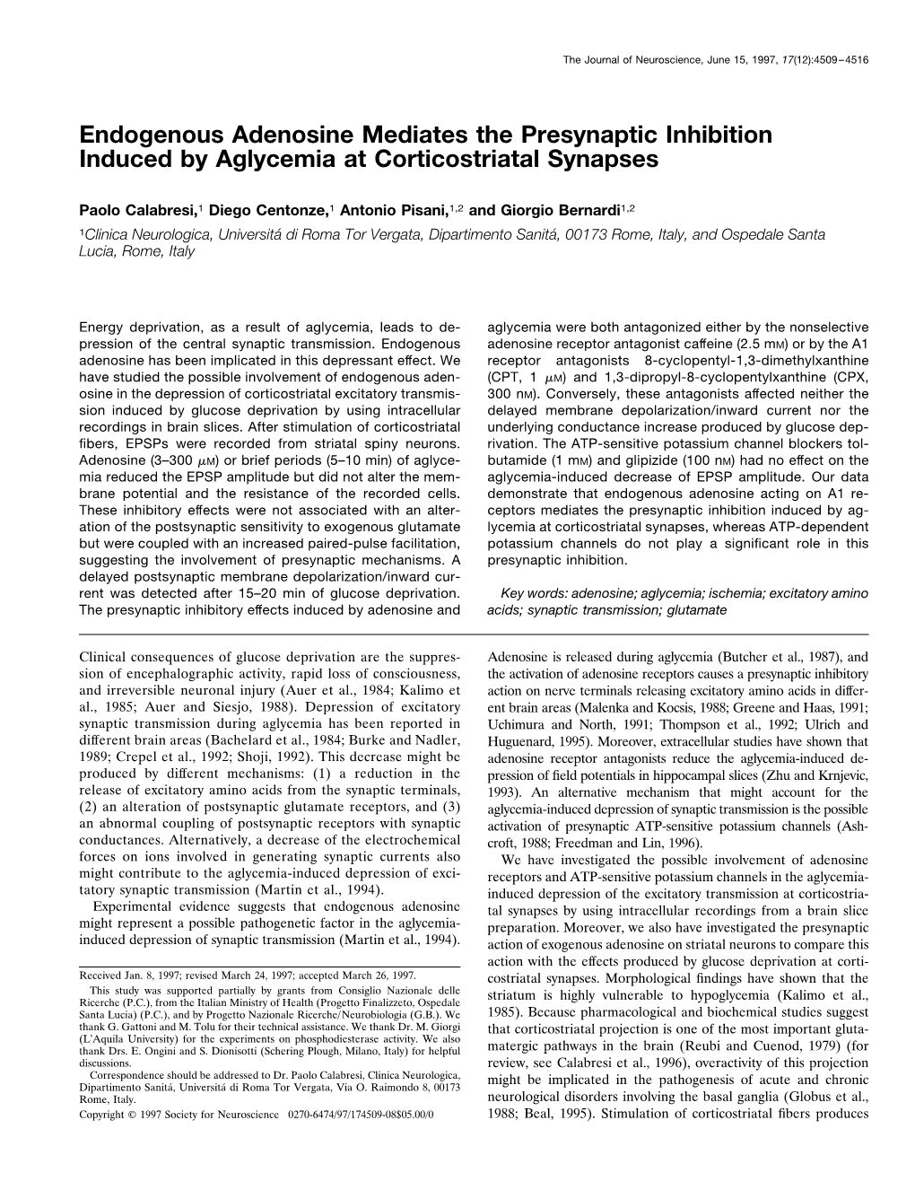 Endogenous Adenosine Mediates the Presynaptic Inhibition Induced by Aglycemia at Corticostriatal Synapses