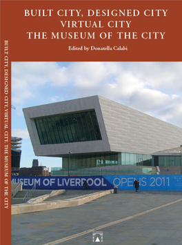 The History of the Civic Hospital in Venice (1797–2011) in the Light of Contemporary Cultural and Urban Challenges