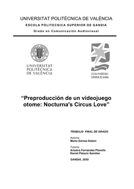 Preproducción De Un Videojuego Otome: Nocturna's Circus Love”