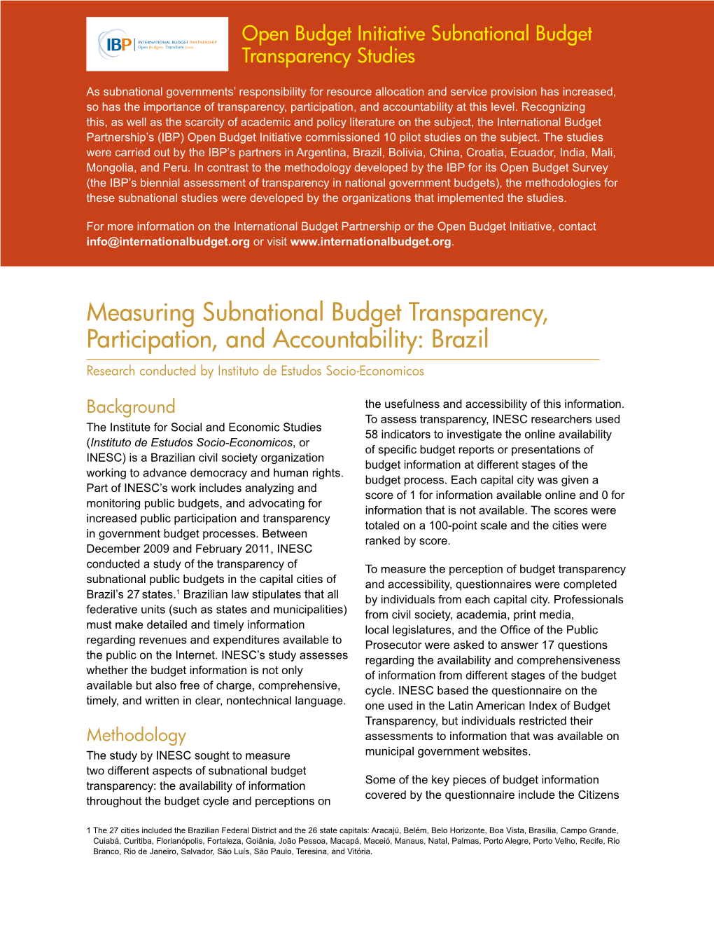 Measuring Subnational Budget Transparency, Participation, and Accountability: Brazil Research Conducted by Instituto De Estudos Socio-Economicos
