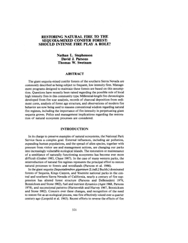 RESTORING NATURAL FIRE to the SEQUOIA-MIXED CONIFER. FOREST: SHOULD INTENSE FIRE PLAY a ROLE? Nathan L. Stephenson David J. Pars