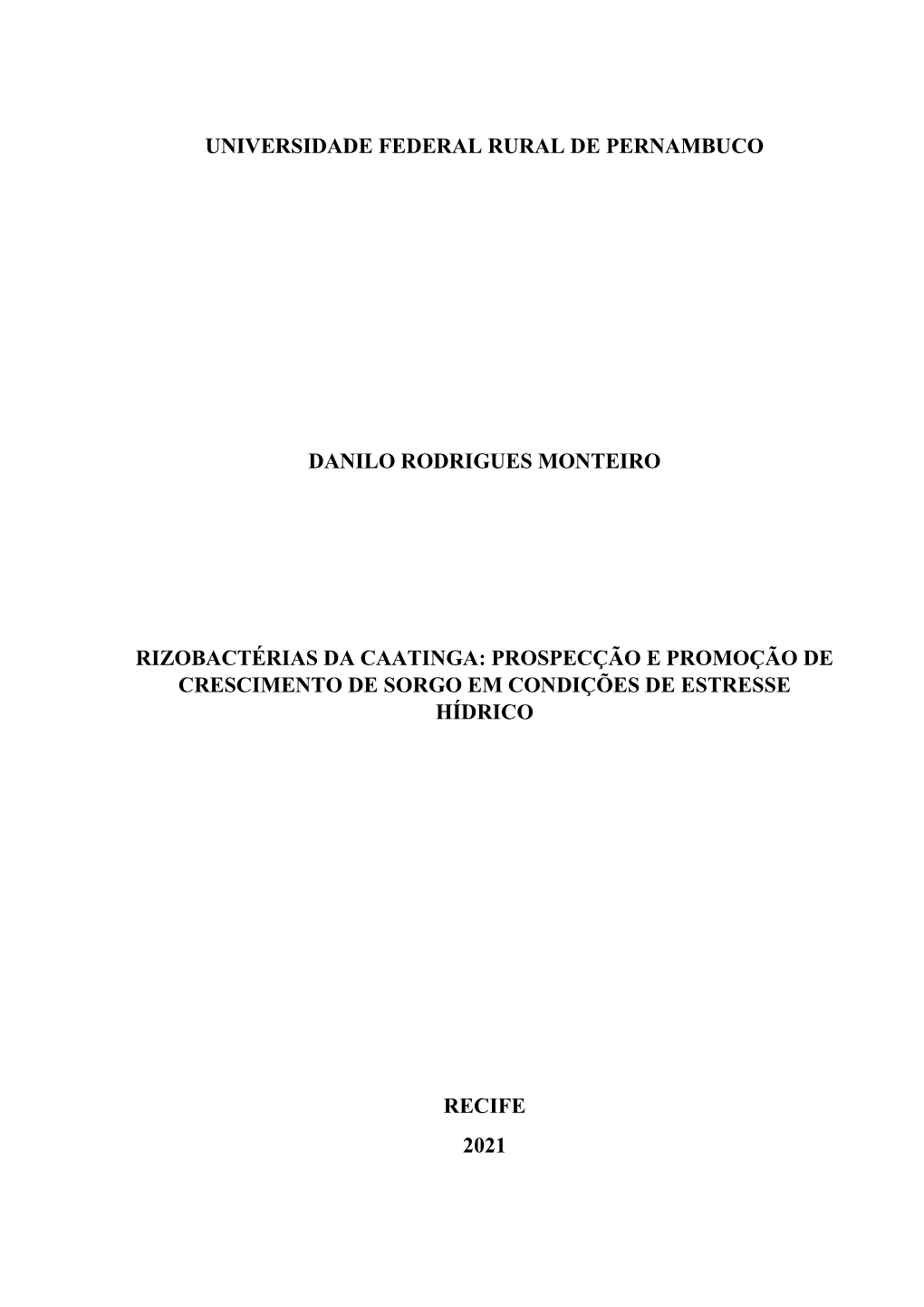 Rizobactérias Da Caatinga: Prospecção E Promoção De Crescimento De Sorgo Em Condições De Estresse Hídrico
