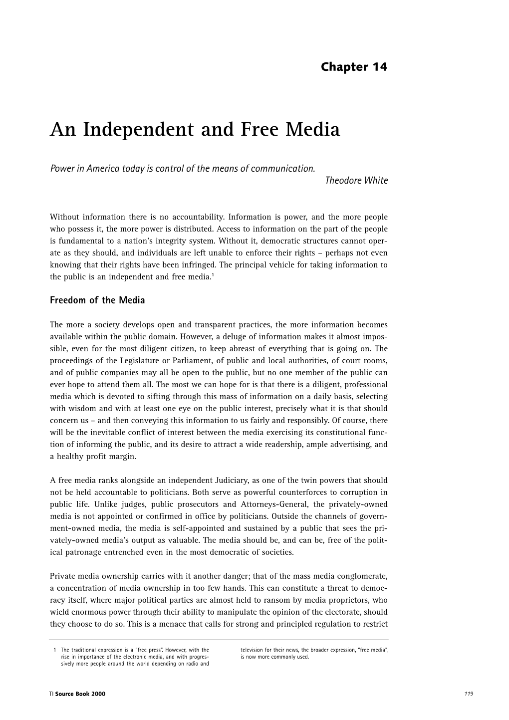 An Independent and Free Media