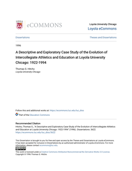 A Descriptive and Exploratory Case Study of the Evolution of Intercollegiate Athletics and Education at Loyola University Chicago: 1922-1994