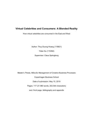 Virtual Celebrities and Consumers: a Blended Reality