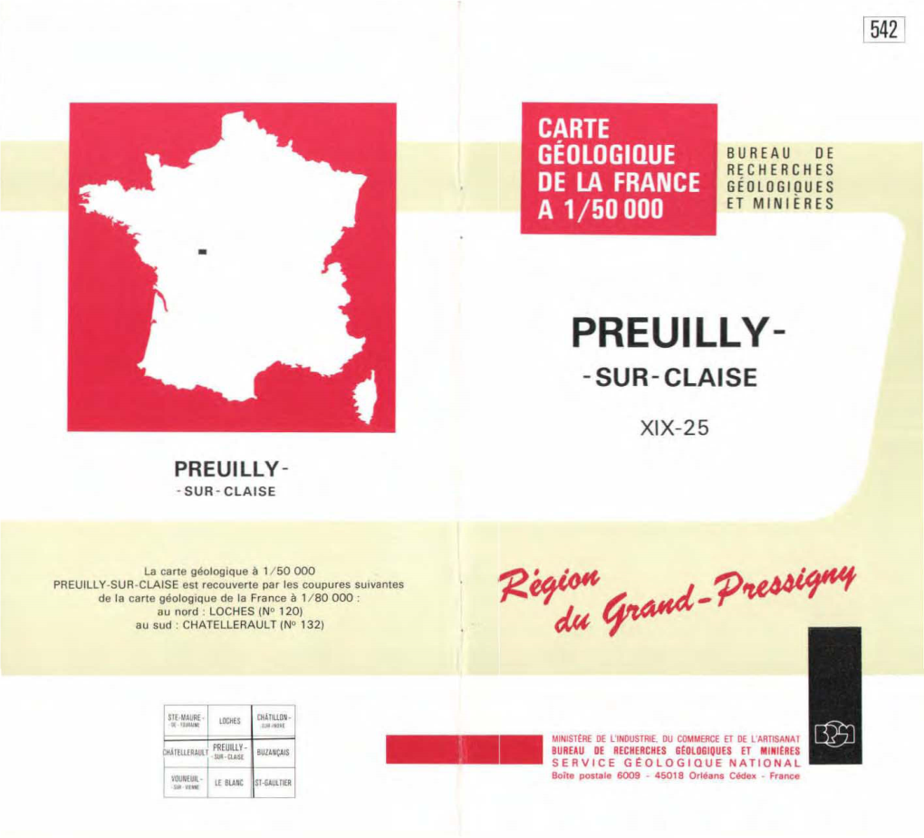 Preuilly-SUR-CLAISE Est Recouvene Par Les Coupures Suivantes De La Can G Ologlque De Ta France À 1/80 000 : Au Nord LOCHES (N° 120) Au Sud