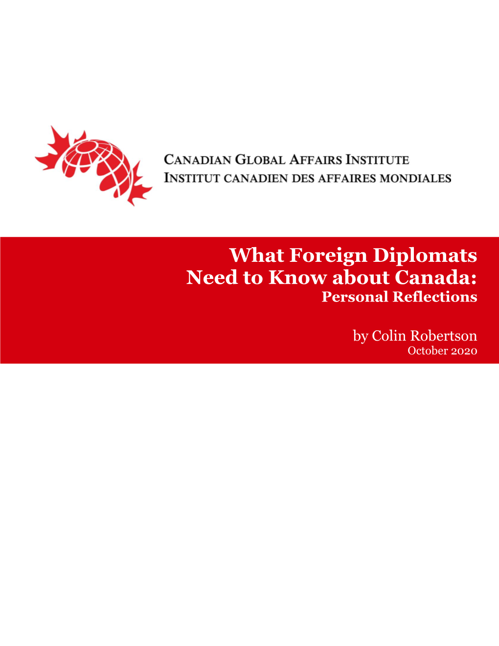 What Foreign Diplomats Need to Know About Canada: Personal Reflections