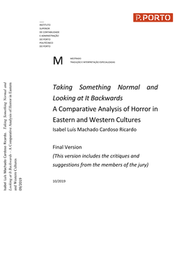 Taking Something Normal and Looking at It Backwards a Comparative Analysis of Horror In