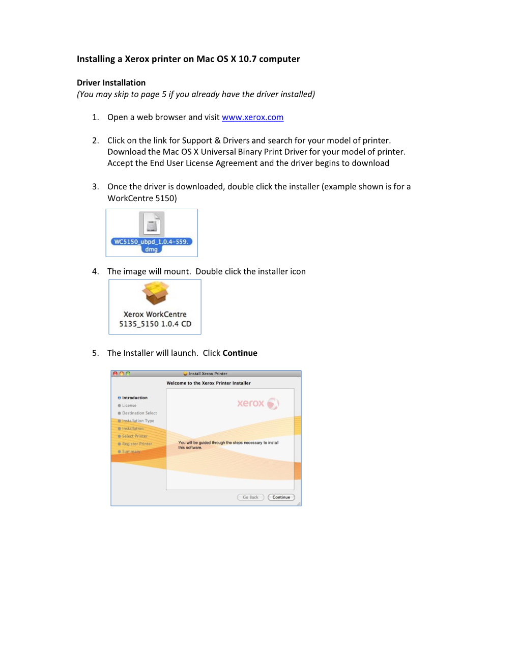 Installing a Xerox Printer on Mac OS X 10.7 Computer