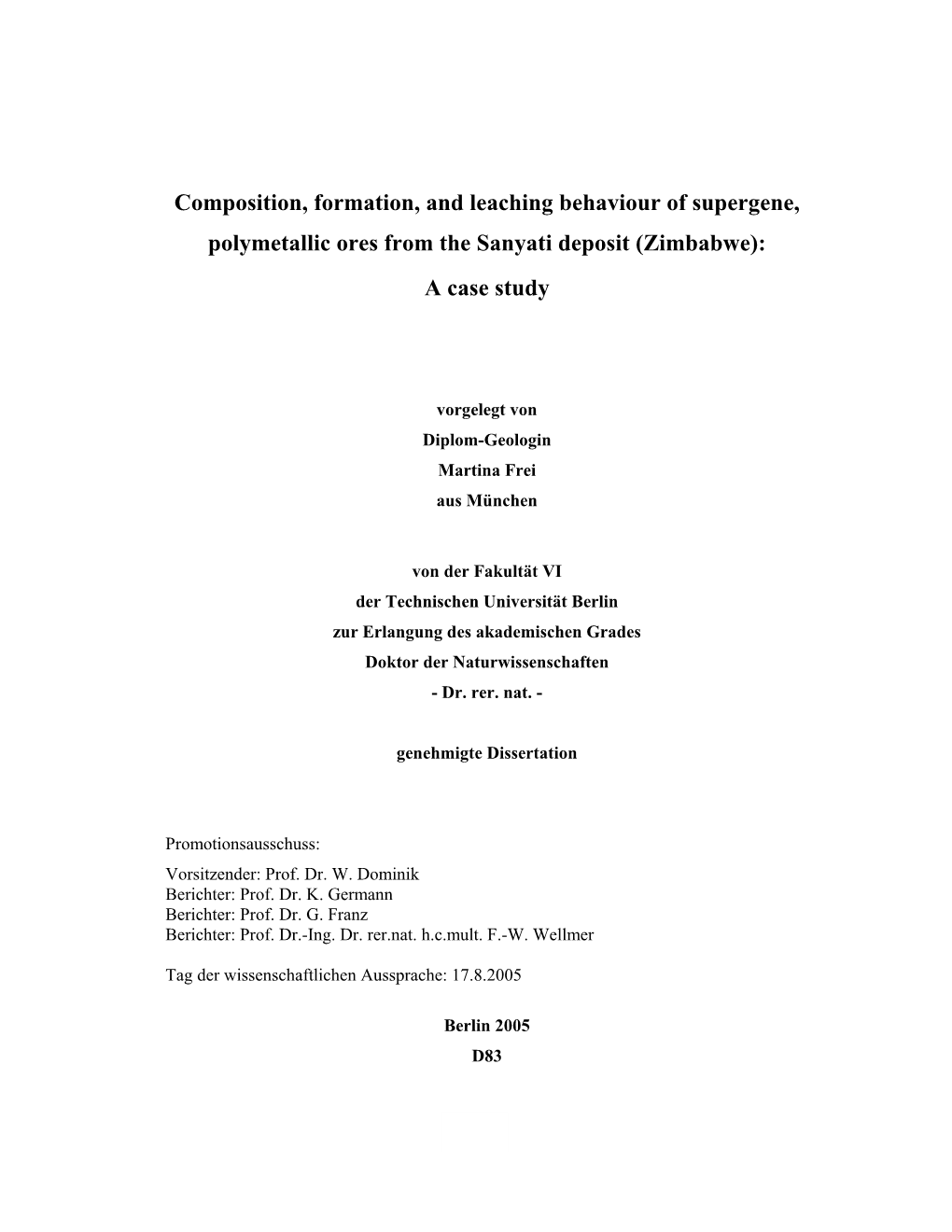 Composition, Formation, and Leaching Behaviour of Supergene, Polymetallic Ores from the Sanyati Deposit (Zimbabwe): a Case Study