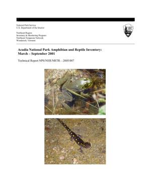 Acadia National Park Amphibian and Reptile Inventory: March – September 2001