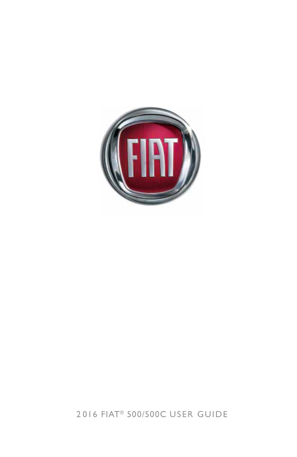 2016 FIAT 500/500C User's Guide