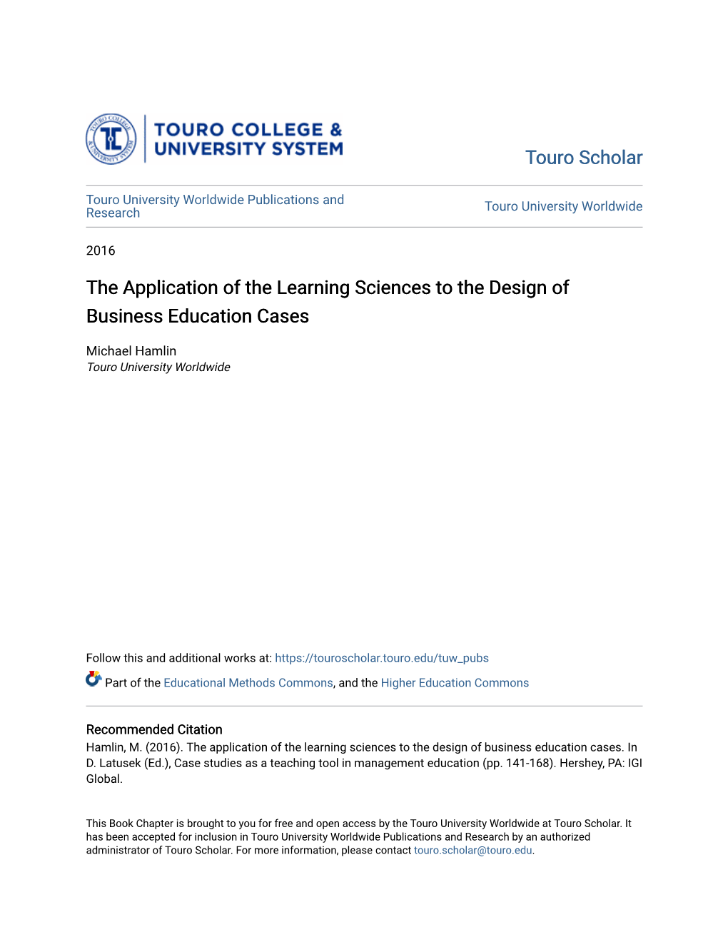 The Application of the Learning Sciences to the Design of Business Education Cases